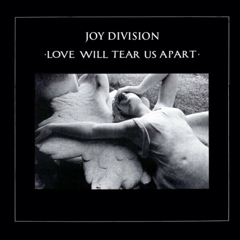 LOVE WILL TEAR US APART / JOY DIVISION