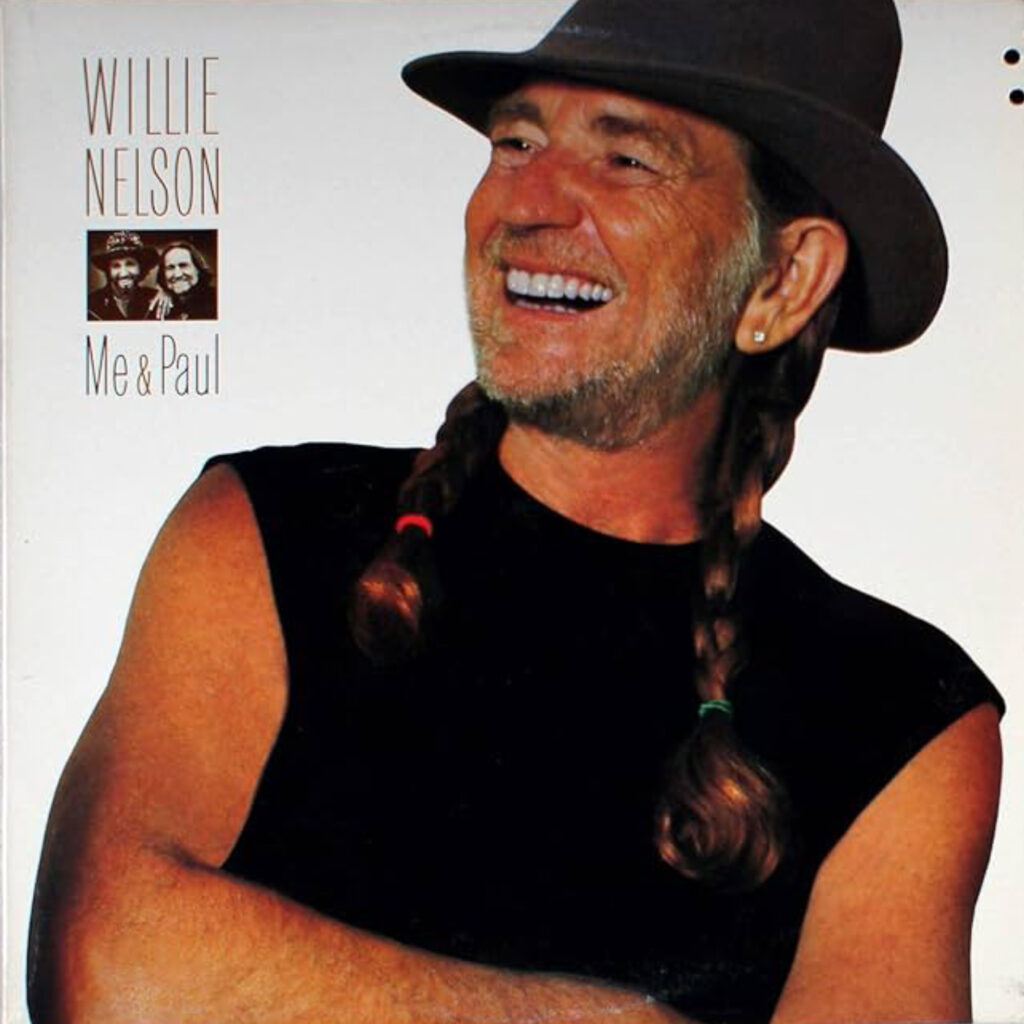 ME AND PAUL / WILLIE NELSON