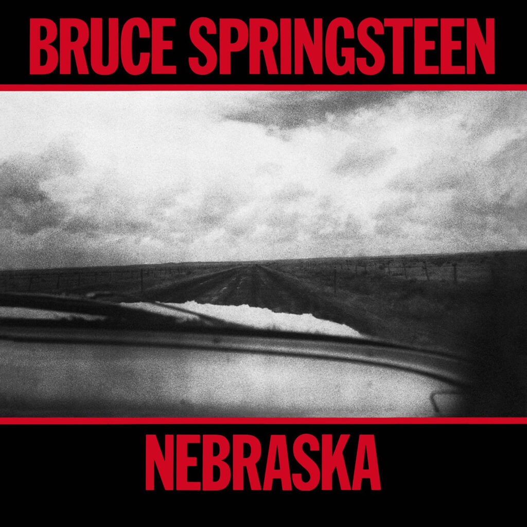 NEBRASKA / BRUCE SPRINGSTEEN