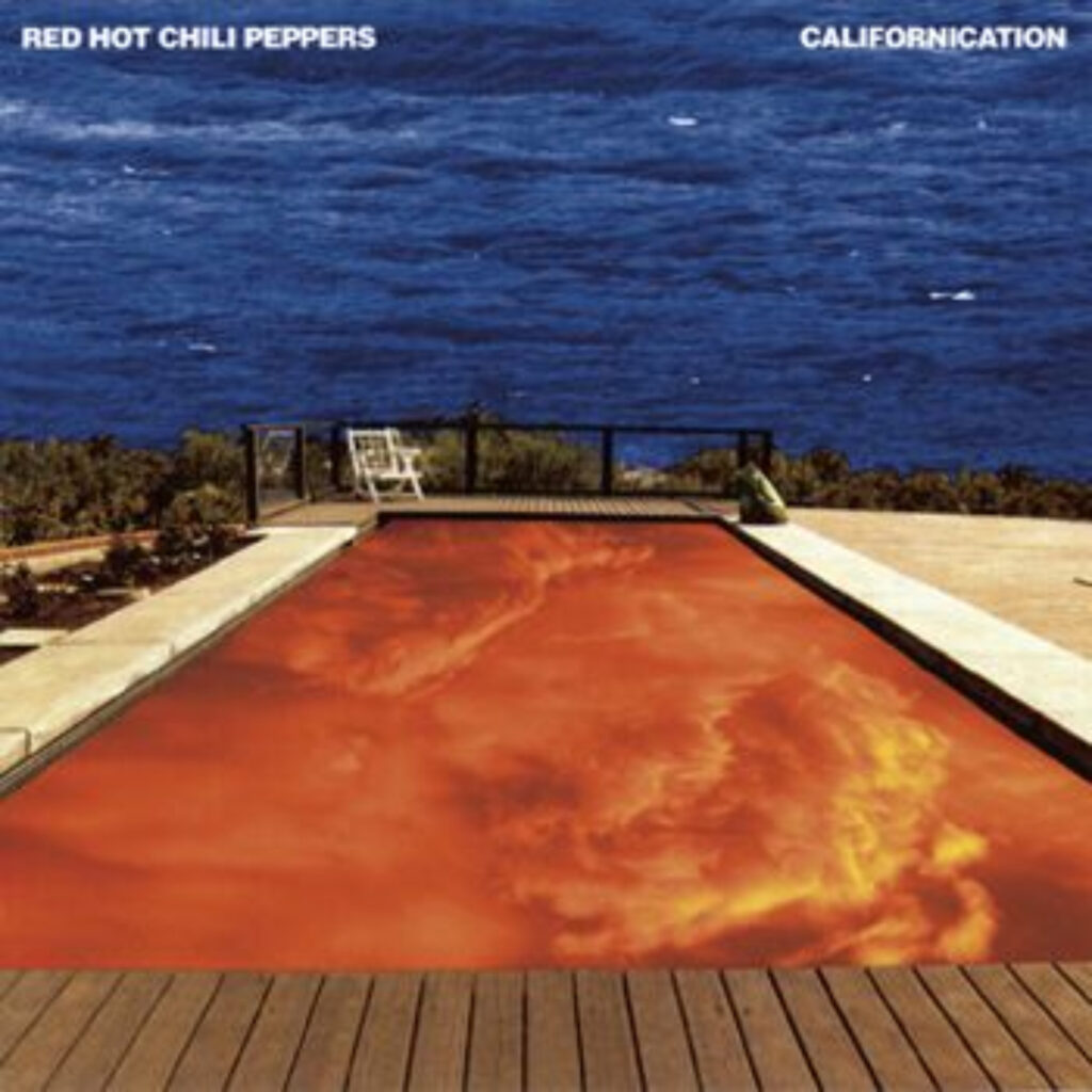 CALIFORNICATION – RED HOT CHILI PEPPERS