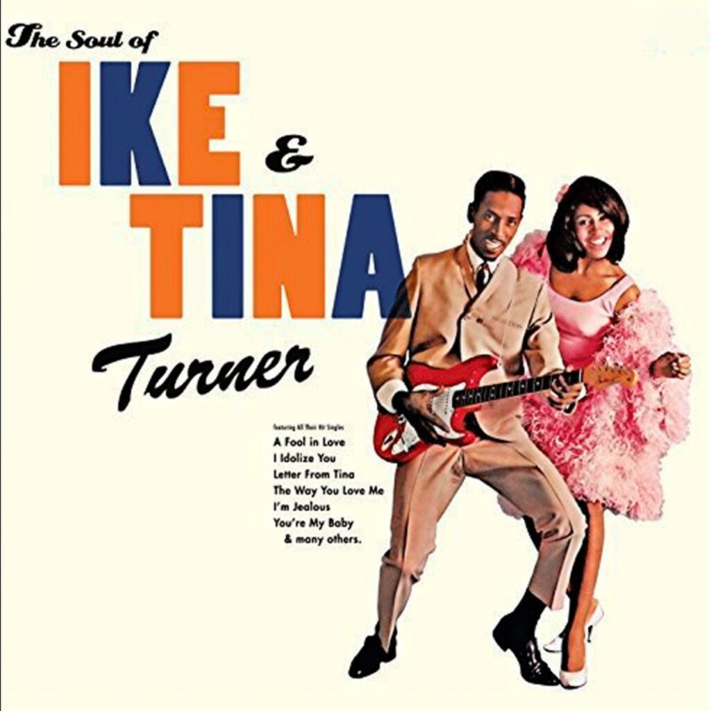 A FOOL IN LOVE / IKE & TINA TURNER